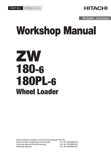HITACHI ZW180-6 ZW180PL-6 WHEEL LOADER WORKSHOP, OPERATIONAL, TROUBLESHOOT, DIAGRAMS MANUAL