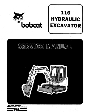 BOBCAT 116 EXCAVATOR