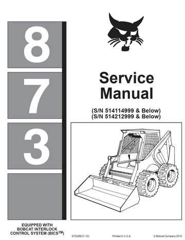 BOBCAT 873 BICS SKID STEER LOADER