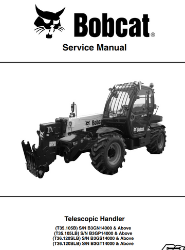 BOBCAT T35.105B T35.105LB T36.120SLB T36.120SLB TELESCOPIC HANDLER