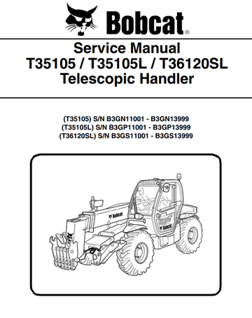 BOBCAT T35105 T35105L T36120SL TELESCOPIC HANDLER