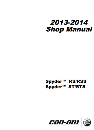 CAN-AM SPYDER 2013-2014 RS RSS ST STS RT RT-S RT LIMITED ATV