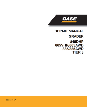CASE 845DHP, 865VHP, 865-AWD, 885, 885-AWD TIER 3 MOTOR GRADER