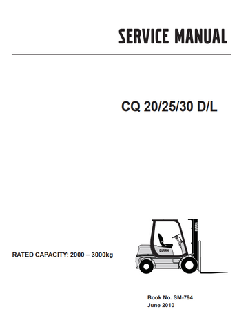 CLARK CQ 20 25 30 D AND L COMBUSTION FORKLIFT
