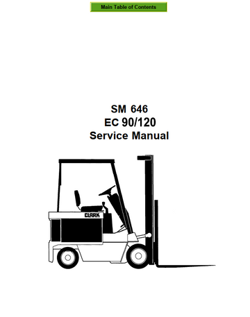 CLARK EC90 EC120 SM-646 FORKLIFT TRUCK