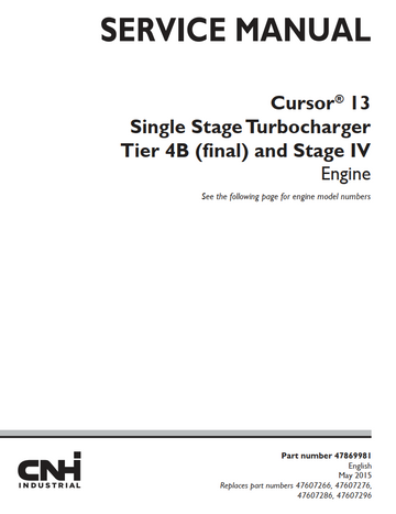 CNH CURSOR 13 SINGLE TURBO TIER 4B STAGE 4 IV ENGINE