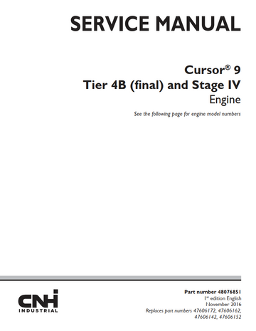 CNH CURSOR 9 TIER 4B FINAL STAGE 4 IV DIESEL ENGINE