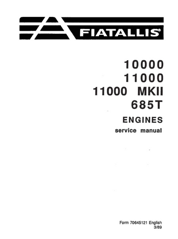 FIAT ALLIS 10000, 11000, 11000 MK II, 685T ENGINES