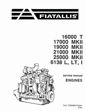FIAT ALLIS 16000T, 17000 19000 21000 25000 MKII, 6138L, LT, I ENGINES
