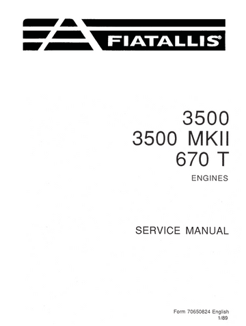 FIAT ALLIS 3500 AND 3500 MKII 670 T ENGINES
