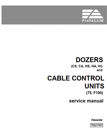 FIAT ALLIS DOZERS CS CA HS HA HL CABLE CONTROLS UNIT 75 F100