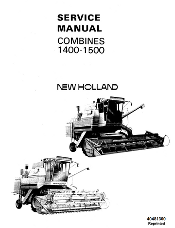 FORD NEW HOLLAND 1400 - 1500 COMBINES PETROL DIESEL