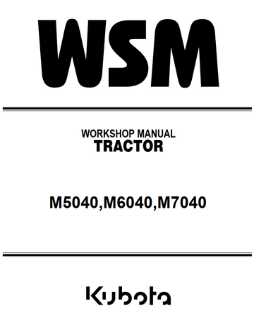 KUBOTA M5040 M6040 M7040 2WD 4WD TRACTOR