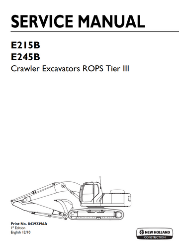 NEW HOLLAND E215B E245B ROPS TIER 3 CRAWLER EXCAVATOR