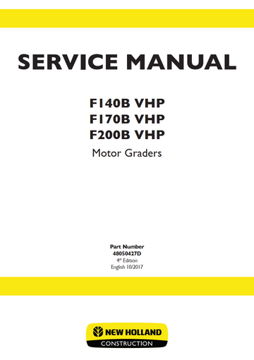 NEW HOLLAND F140B F170B F200B VHP MOTOR GRADER