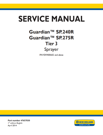 NEW HOLLAND GUARDIAN SP.240R GUARDIAN SP.275R TIER 3 SPRAYER