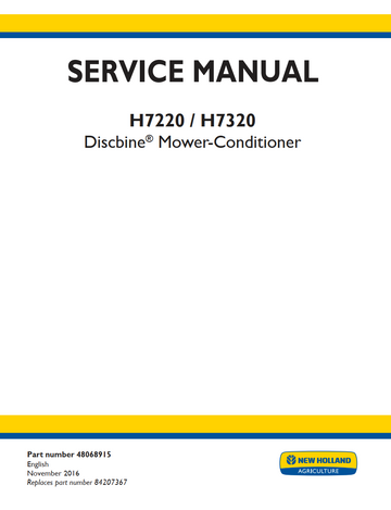 NEW HOLLAND H7220 H7320 DISCBINE MOWER CONDITIONER