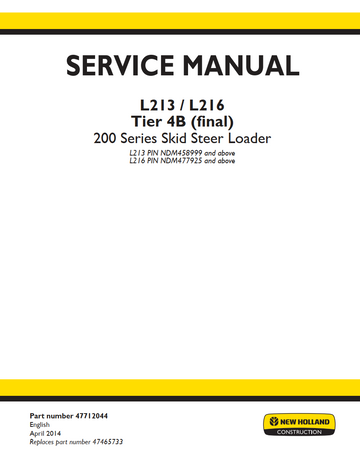 NEW HOLLAND L213 L216 TIER 4B 200 SERIES SKID STEER LOADER