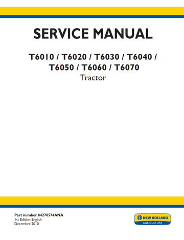 NEW HOLLAND T6010 T6020 T6030 T6040 T6050 T6060 T6070 TRACTOR