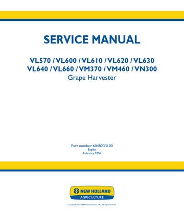 NEW HOLLAND TVL570 VL600 VL610 VL620 VL630 VL640 VL660 VM370 VM460 VN300 GRAPE HARVESTER