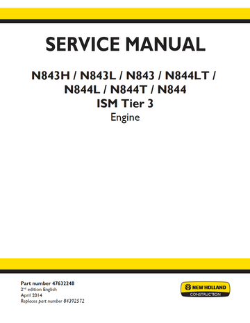 NEW HOLLAND N843 H N843L N844 LT N844L N844T ISM TIER 3 ENGINE SERVICE MANUAL
