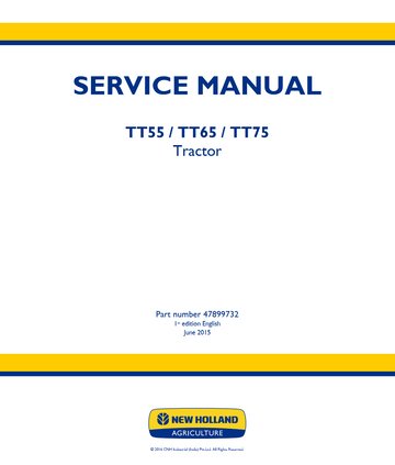 NEW HOLLAND TT SERIES TT55 TT65 TT75 TIER 3 TRACTOR SERVICE REPAIR MANUAL