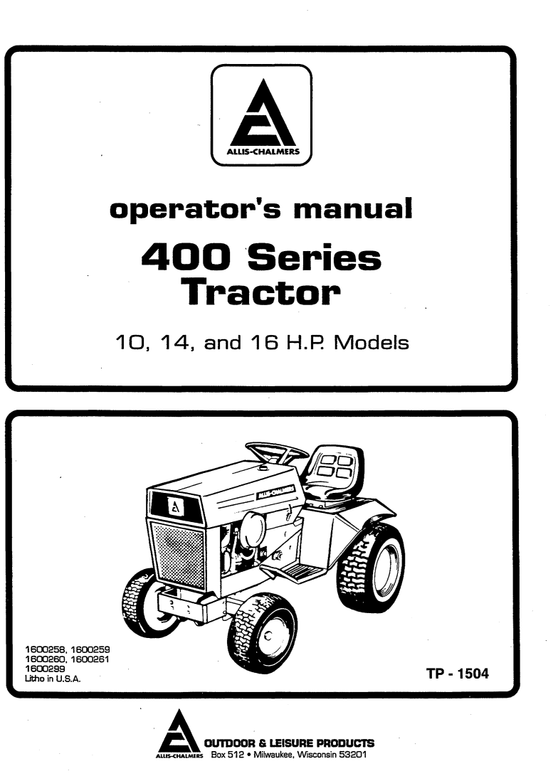 ALLIS CHALMERS 400 SERIES OPERATOR MANUAL