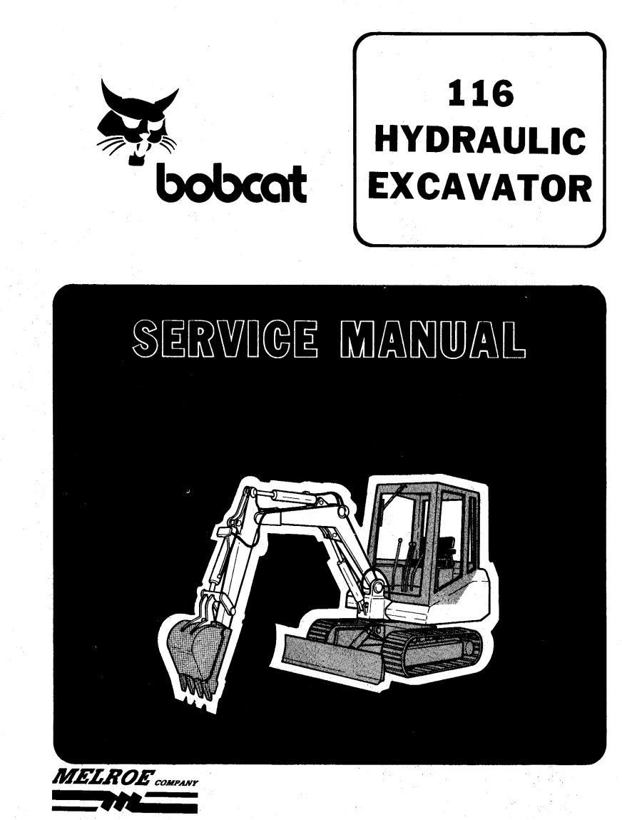 BOBCAT 116 EXCAVATOR