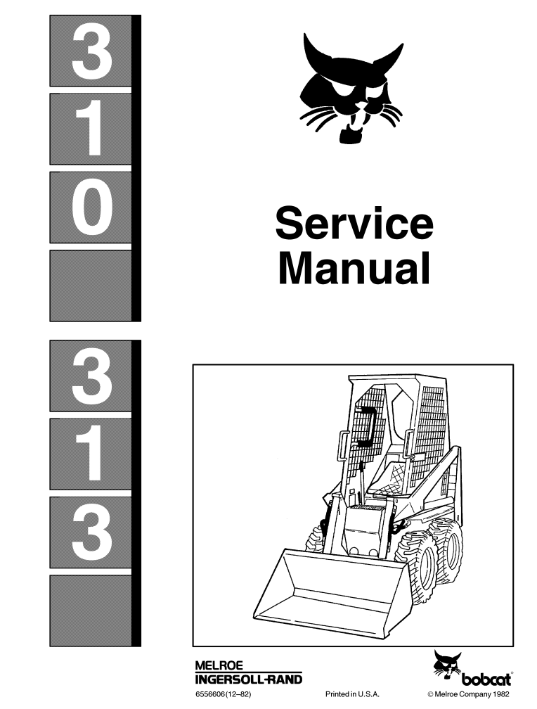 BOBCAT 310 313 SKID STEER LOADER