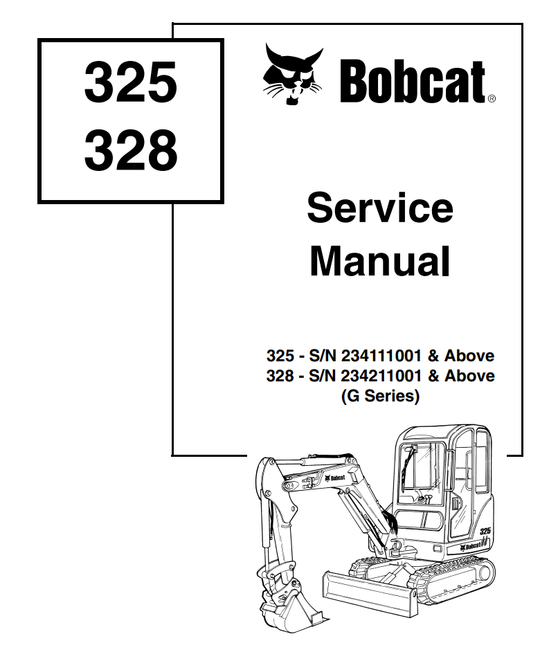 BOBCAT 325 328 EXCAVATOR