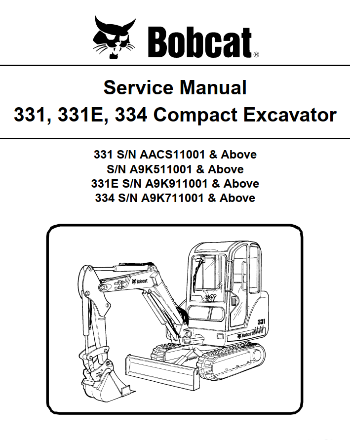 BOBCAT 331 331E 334 COMPACT EXCAVATOR