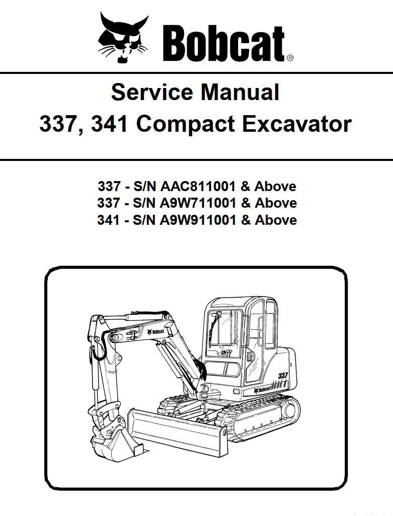 BOBCAT 337 341 COMPACT EXCAVATOR