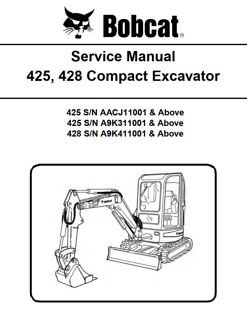 BOBCAT 425 428 MINI EXCAVATOR