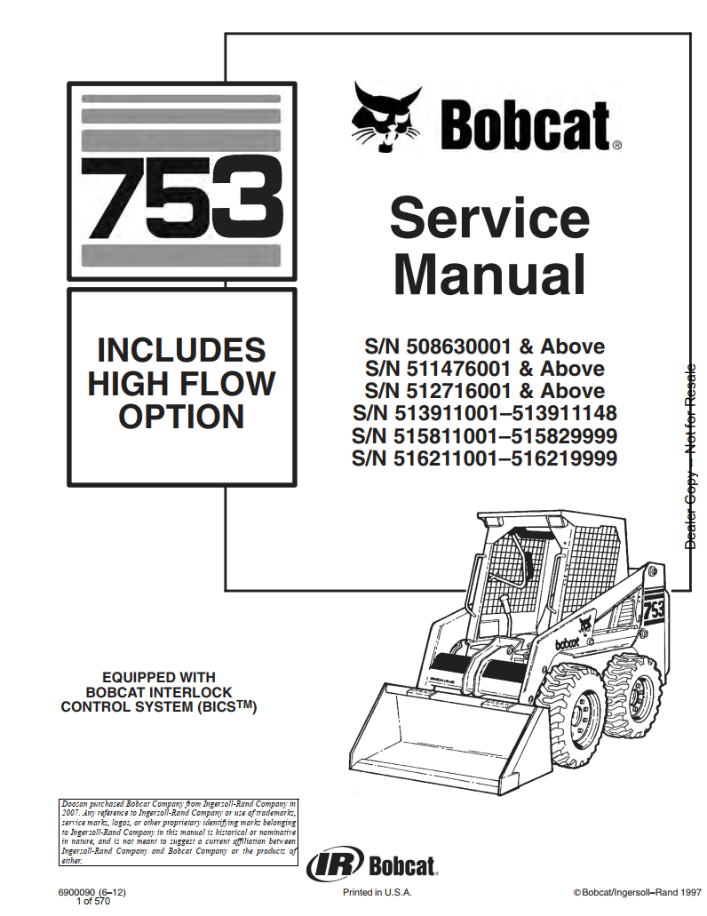 BOBCAT 753 INCLUDES HIGH FLOW OPTION LOADER