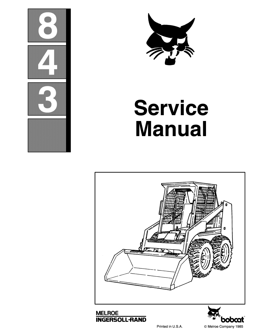 BOBCAT 843 843B SKID STEER LOADER
