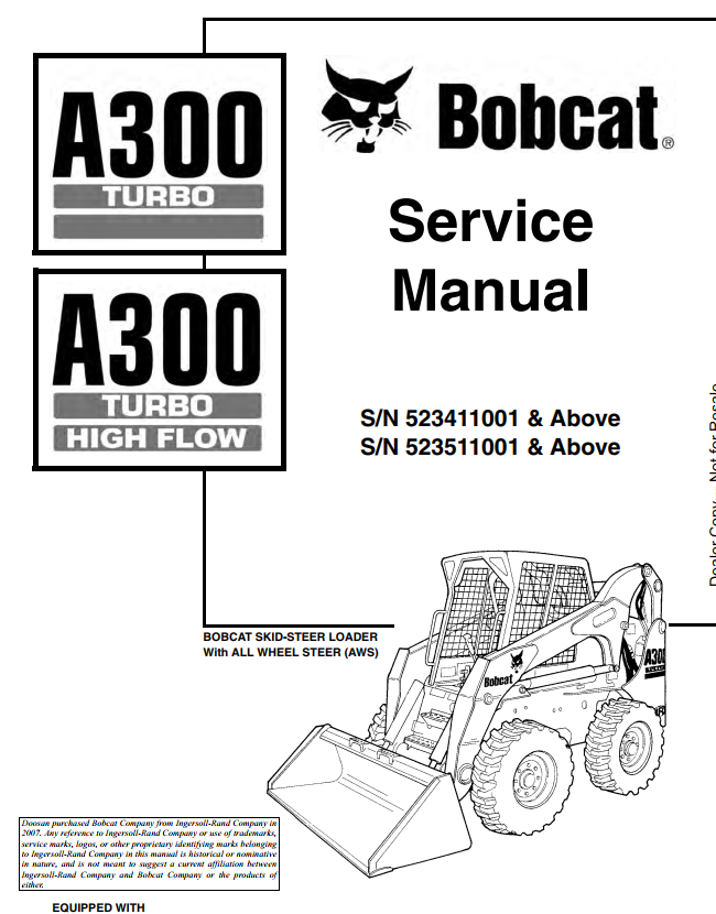 BOBCAT A300 TURBO, TURBO HIGH FLOW LOADER