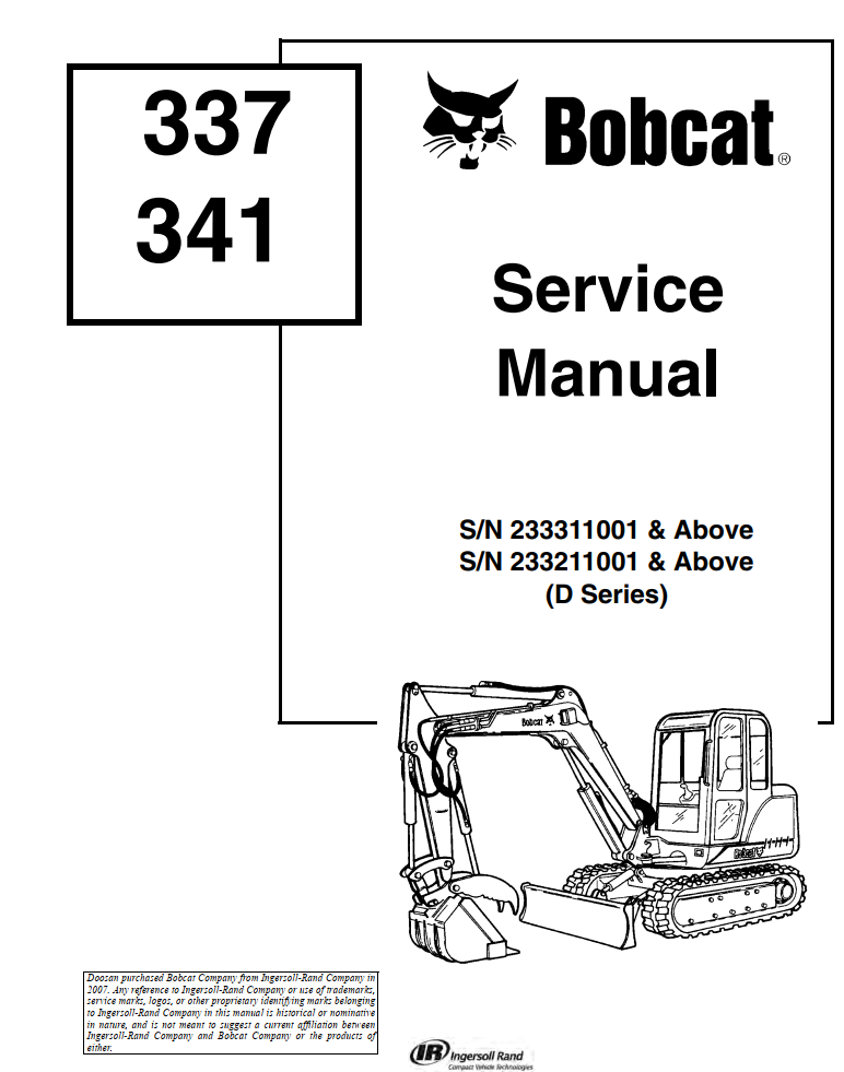 BOBCAT D SERIES 337 341 COMPACT EXCAVATOR