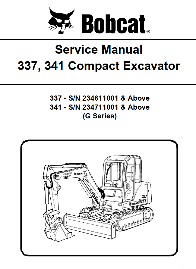 BOBCAT G SERIES 337 341 COMPACT EXCAVATOR