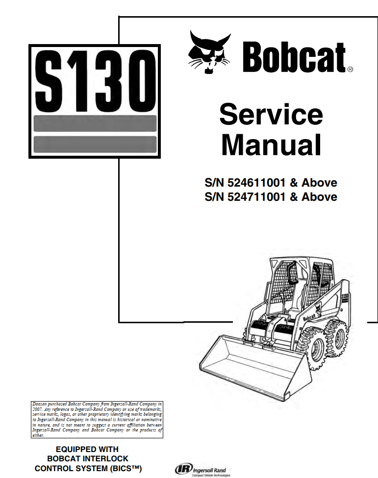 BOBCAT S130 SKID STEER LOADER