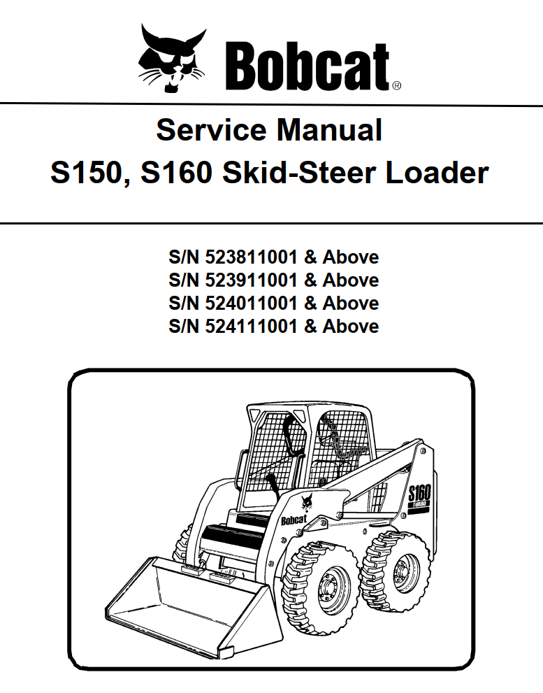 BOBCAT S150 S160 SKID STEER LOADER