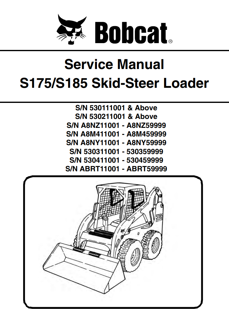 BOBCAT S175 S185 SKID STEER LOADER