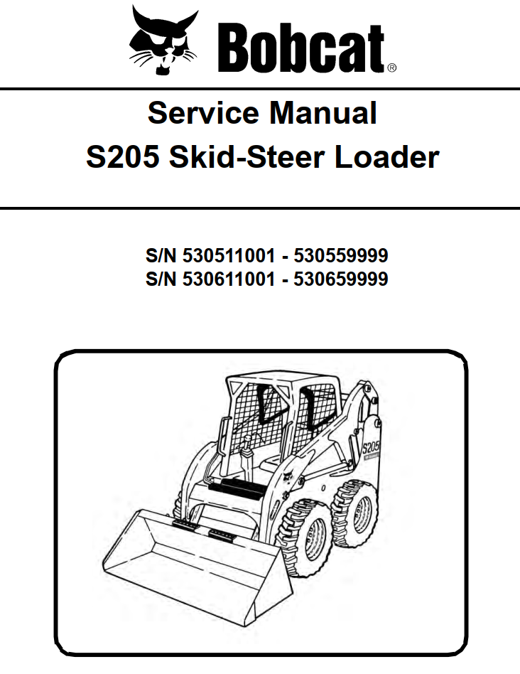BOBCAT S205 SKID STEER LOADER