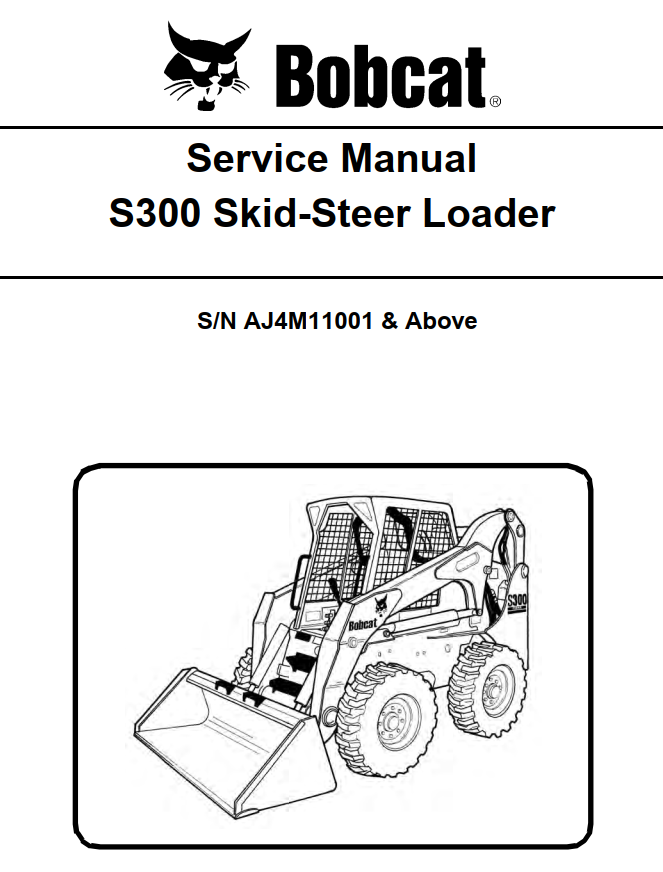 BOBCAT S300 SKID STEER LOADER