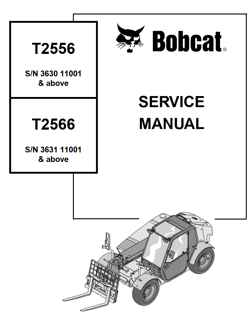 BOBCAT T2566 T2556 TELESCOPIC HANDLER SERVICE, PARTS, WIRING, OPERATOR