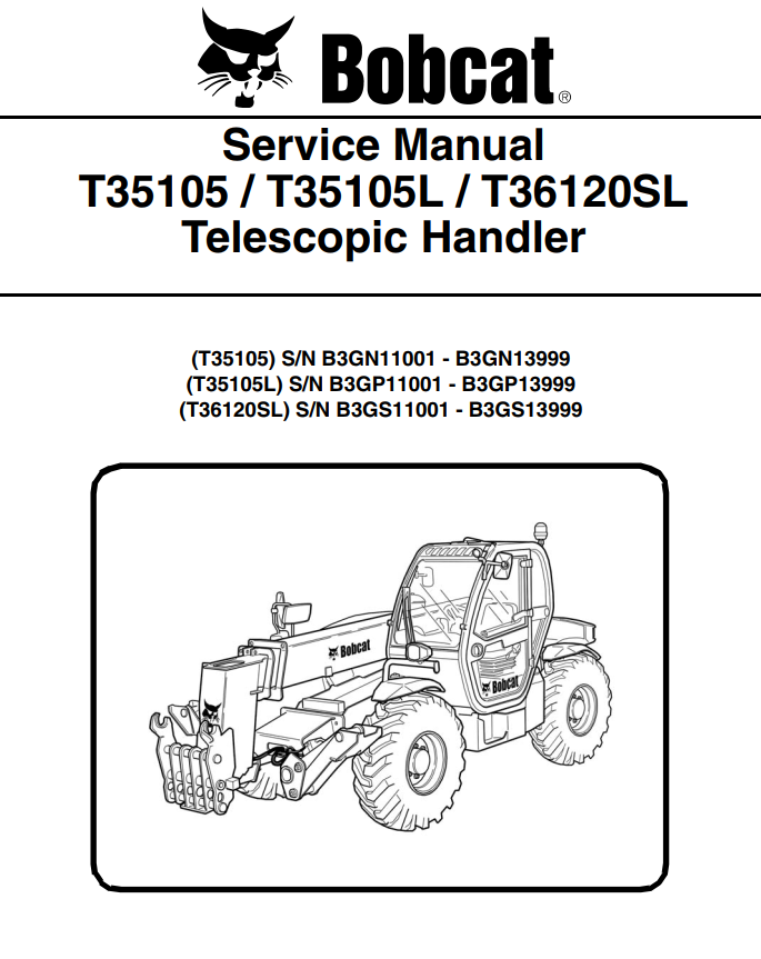 BOBCAT T35105 T35105L T36120SL TELESCOPIC HANDLER