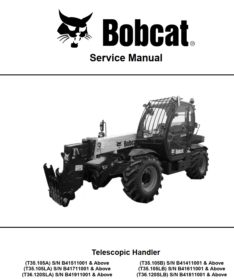 BOBCAT T35 T36 A LA SLA, B LB SLB TELESCOPIC HANDLER
