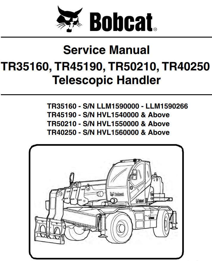 BOBCAT TR35160 TR45190 TR50210 TR40250 TELESCOPIC HANDLER