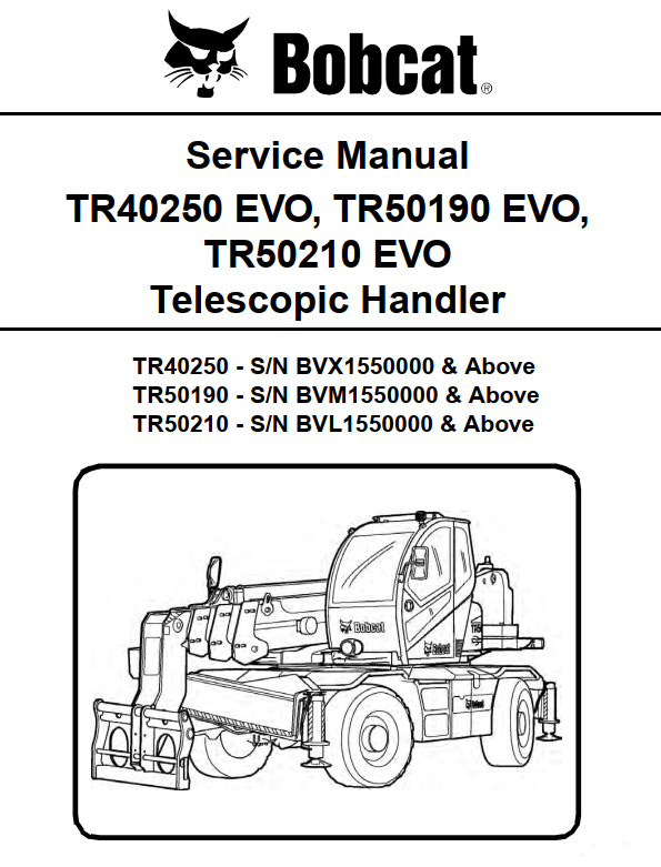BOBCAT TR40250 EVO TR50190 EVO TR50210 EVO TELESCOPIC HANDLER