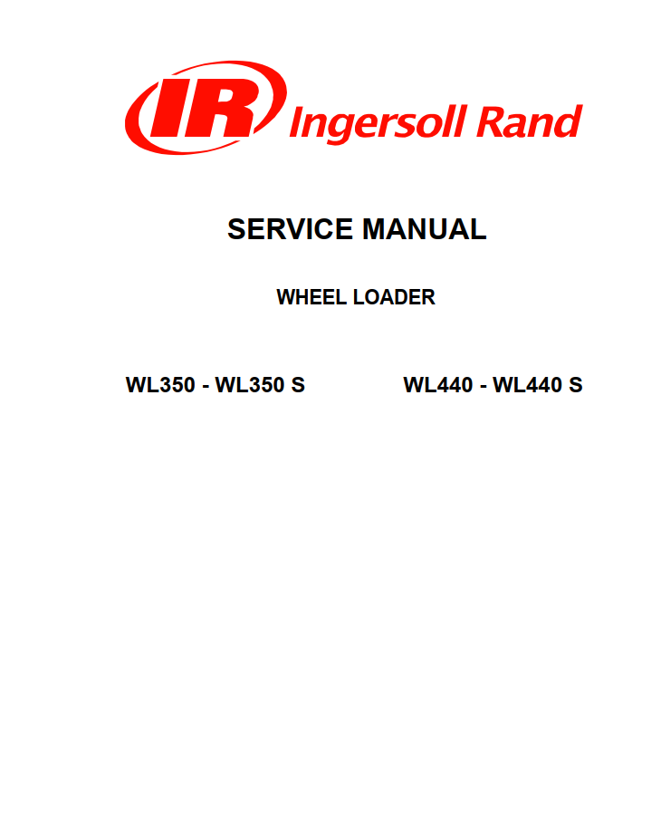 BOBCAT WL350 WL350S WL440 WL440S INGERSOLL RAND WHEEL LOADER