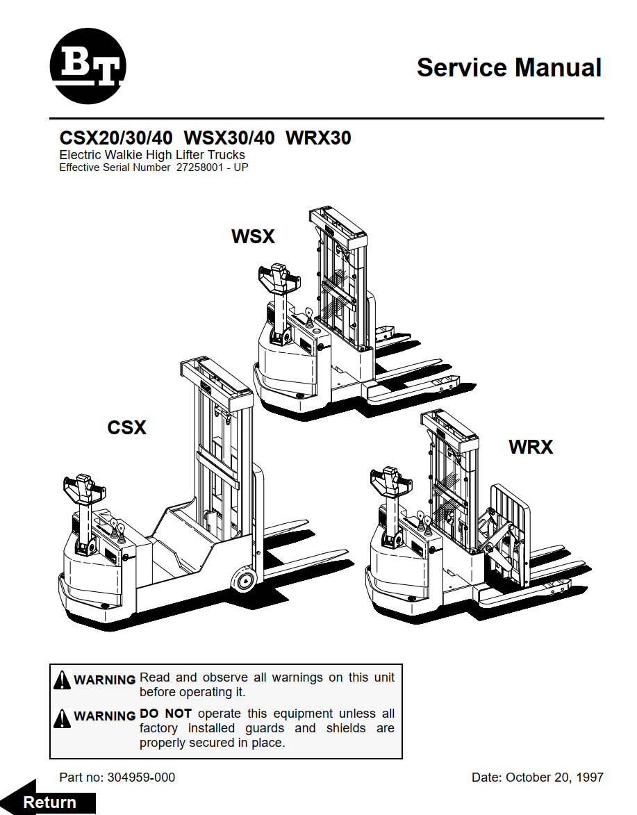 BT CSX WSX WRX ELECTRIC WALKIE HIGH LIFT TRUCK